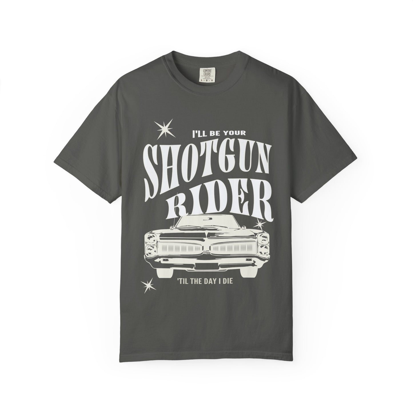 I'll Be Your Shotgun Rider - Cowboy Carter Comfort Colors Unisex TShirt - Western Cowboy Shirt - Perfect Gift for the Beyhive