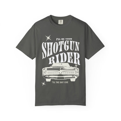 I'll Be Your Shotgun Rider - Cowboy Carter Comfort Colors Unisex TShirt - Western Cowboy Shirt - Perfect Gift for the Beyhive