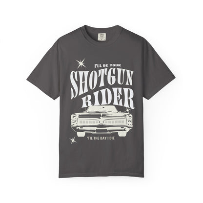 I'll Be Your Shotgun Rider - Cowboy Carter Comfort Colors Unisex TShirt - Western Cowboy Shirt - Perfect Gift for the Beyhive